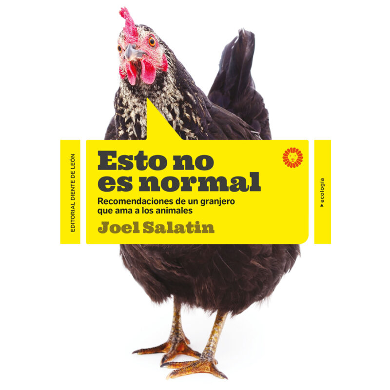 eBook: Esto no es normal (Joel Salatin). Editorial Diente de León