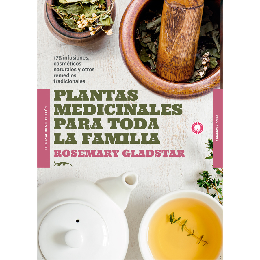 caratula-plantas-medicinales-diente-de-leon eBook: Plantas medicinales para toda la familia (Rosemary Gladstar). Editorial Diente de León