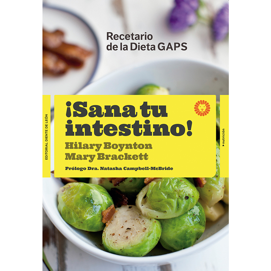 caratula-sana-tu-intestino-diente-de-leon eBook: ¡Sana tu intestino! (Hilary Boynton - Mary G. Brackett). Editorial Diente de León